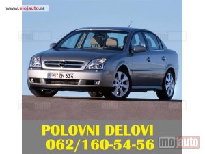 polovni delovi  OPEL VEKTRA C DELOVI 062/1605456